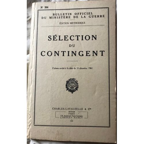 Sélection Du Contingent 304 Bulletin Officiel Du Ministère De La Guerre 