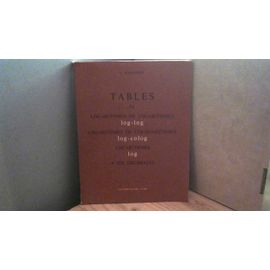Tables De Logarithmes.Log.Log.Log.Colog. Log À Six Décimales