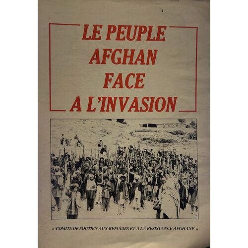 Le Peuple Afghan Face A L'Invasion