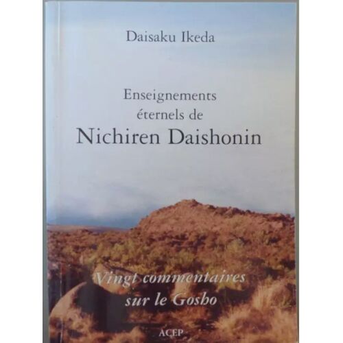 Enseignements Éternels De Nichiren Daishonin Daisaku Ikeda