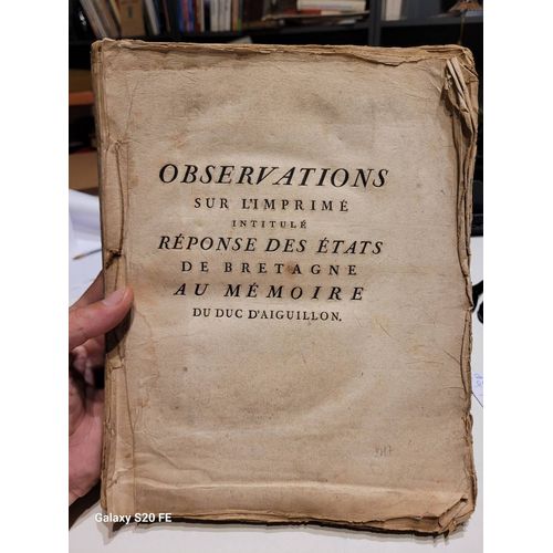 Observations Sur L¿Imprimé Intitulé, Réponse Des États De Bretagne Au Mémoire Du Duc D¿Aiguillon.. Par Simon-Nicolas-Henri Linguet
