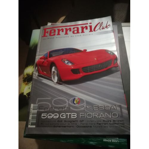 Ferrari Club 8 De 2006 599 Gtb Fiorano,612 Gp,Brawn,Tambay,250 Gt California,Schermerhorn,Pozzi