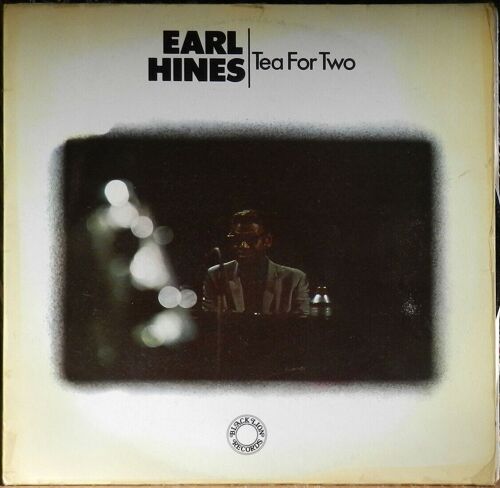 Earl Hines: Tea For Two 33t 30 Cm Lp Vinyl 1973
