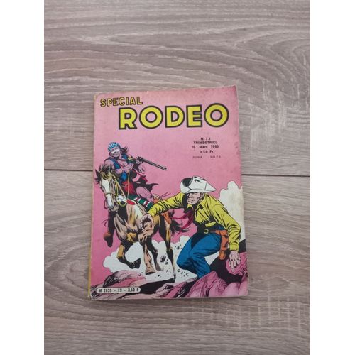 Livre Bd Spécial Rodéo N°73