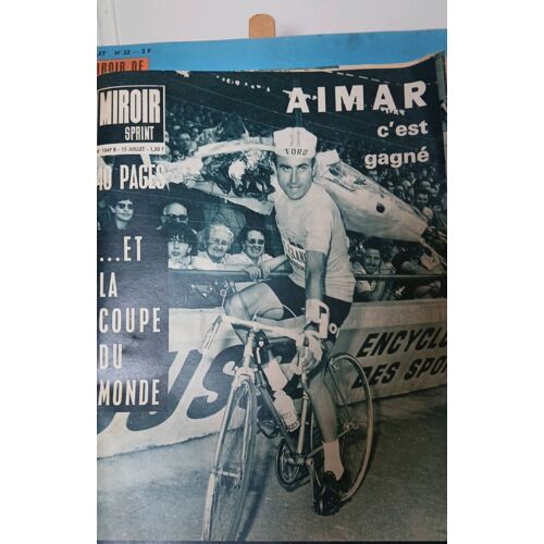 Miroir Sprint N°1049 B 15/7/1966 Aimar Coupe Du Monde