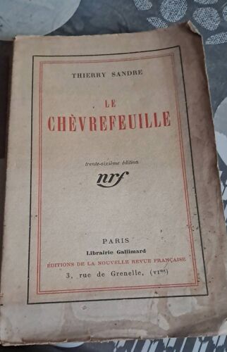 Le Chévrefeuille Thierry Sandre