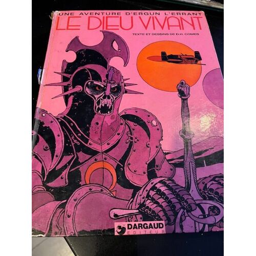 Le Dieu Vivant Une Aventure D'ergun L'errant