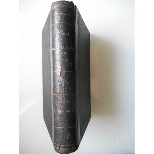 Histoire De La Révolution Et De L'Empire Par Amédée Gabourd, Tome Iii : Empire Tome Troisième