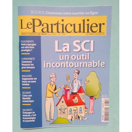 Le Particulier 1230 : La Sci Un Outil Incontournable