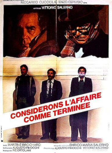 Considerons L'affaire Comme Terninee De Vittorio - 1973 -Riccardo Cucciola - Enzo Cerusio - Salerno - Martine Brochard - Affiche Cinéma Originale Pliée - 60 X 80