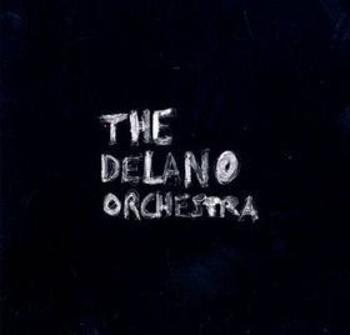 The Delano Orchestra - A Little Girl, A Little Boy And All The Snails They Have Drawn