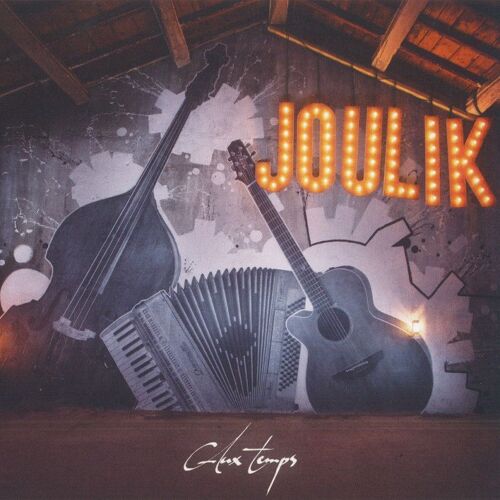 Joulik Aux Temps