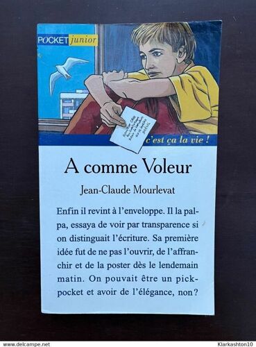 Jean Claude Mourlevat A Comme Voleur