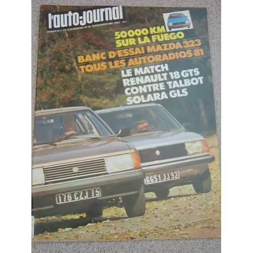 Auto Journal 22 De 1980 (Renault 18 Gts,Talbot Solara Gls,Mga 1957,Mazda 323 1.3 Ff,Cx Penthouse,Lancia Gamma Scala,Renault Fuego Gts,Rac)