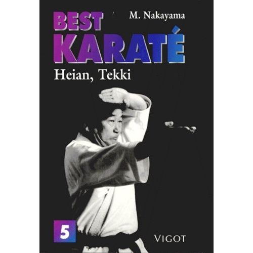 Best Karaté Tome 5 - Heian, Tekki