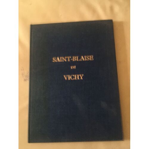 Louis Aucouturier À Vichy Saint-Blaise