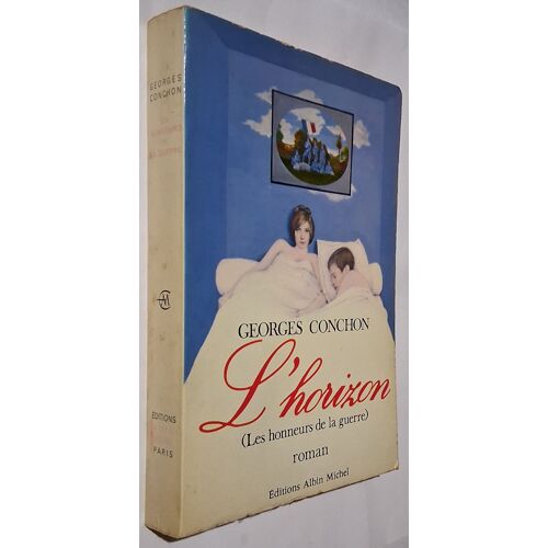 L'Horizon - (Les Honneurs De La Guerre)