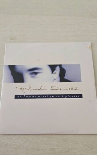 Richard Dewitte Un Homme Aussi Ça Sait Pleurer