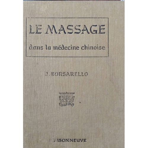 Le Massage Dans La Médecine Chinoise