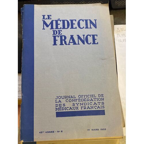 Le Médecin De France 15 Mars 1933