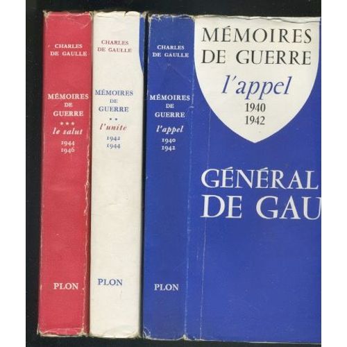 Mémoires De Guerre T1 : L'appel ; T2 :L'unité ; T. 3 : Le Salut