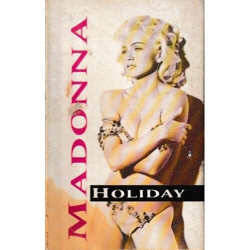 Madonna Holiday & True Blue. 1 Cassette Audio Single De 4 Titres. Style: Theme Electro-Pop New-Wave & Pop Synth-Pop Ballad. (P) 1986 ®Wea International Inc. ®Warner Bros © ®Sire Made In France By ®Mpo