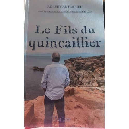 Le Fils Du Quincaillier De Robert Anderrieu
