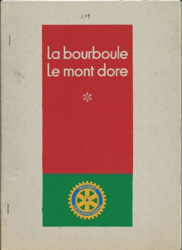 Rotary Club La Bourboule- Le Mont-Dore Bulletin De Liaison N°219 Septembre 1976