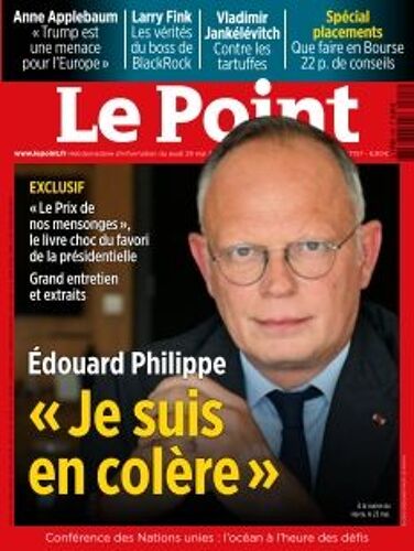 Le Point Hebdo Politique N°2757 Du 29 Mai 2025 Edouard Philippe = " Je Suis En Colère""
