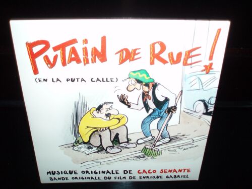 Caco Senante / Putain De Rue.