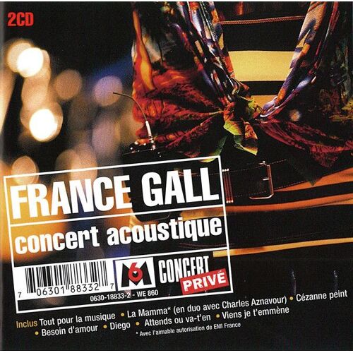 France Gall - 2 Cd - Concert Privé (M6 - Mars 1997) / Concert Public (Olympia - Novembre 1996)