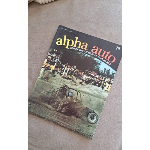 Alpha Auto. Grande Encyclopedie De L'Automobile. N°20