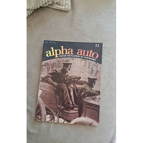 Alpha Auto. Grande Encyclopedie De L'Automobile. N°22