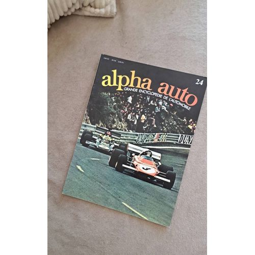 Alpha Auto. Grande Encyclopedie De L'Automobile. N°24
