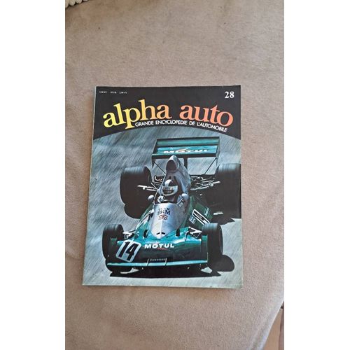 Alpha Auto. Grande Encyclopedie De L'Automobile. N°28