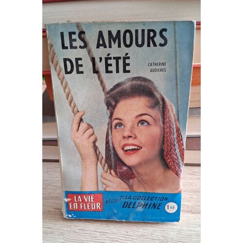 Les Amours De L'Ete Catherine Audieres