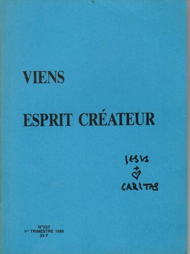 Viens Esprit Créateur. N° 233. Er Trimestre 1989