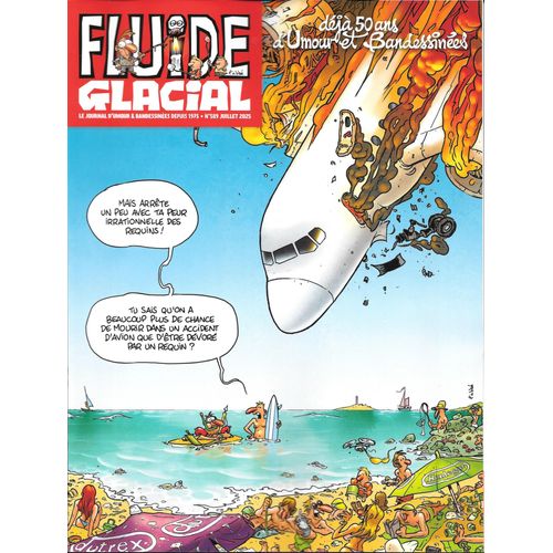 Fluide Glacial N° 589 Juillet 2025