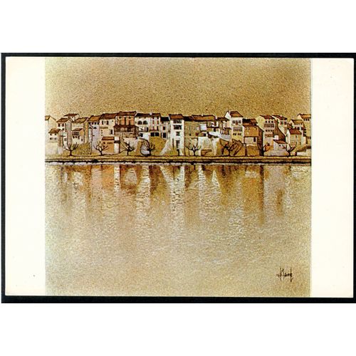 Carte Postale Bilan De L'Art Contemporain, Vieilles Maison Au Bord Du Lot, 47 Villeneuve Sur Lot, Peinture De Jean-Claude Maurel