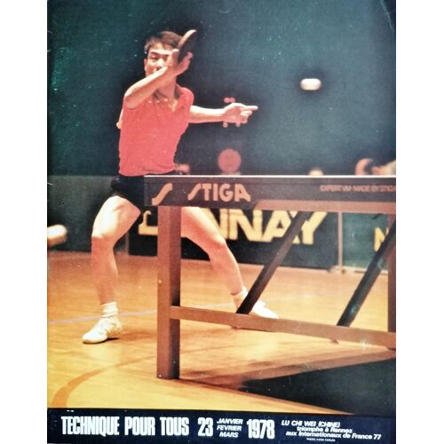 Technique Pour Tous N° 23, Du 1er Trimestre 1978 (Revue De Tennis De Table)