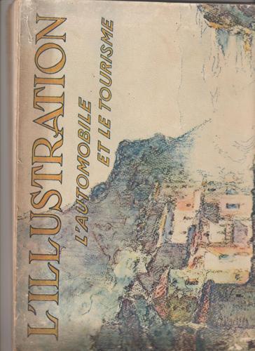 Magazine Illustration L'Automobile Et Le Tourisme N° 4361 - 1926