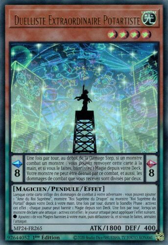Yu Gi Oh Mp24 Fr265 Duelliste Extraordinaire Potartiste Ultra Rare