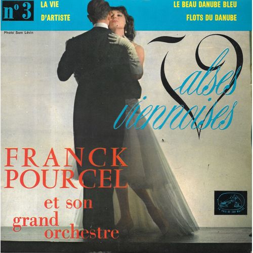 Franck Pourcel - "Valses Viennoises" : Le Beau Danube Bleu / La Vie D'artiste / Flots Du Danube [Vinyle 45 Tours 7" Ep] 1960