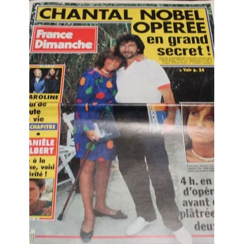 France Dimanche 2320 1991 Chantal Nobel/Frederic Francois/Lio/Caroline De Monaco/Roch Voisine/Evelyne Leclercq (3 Pages)/Daniele Gilbert