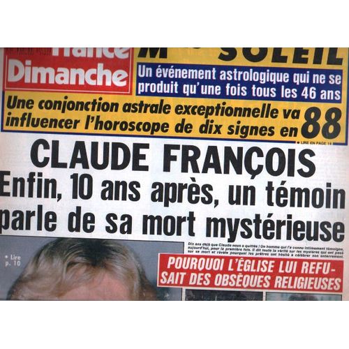 France Dimanche 2164 1988 Claude Francois/Jean Jacques Goldman/Georgette Lemaire/Monzon/Anthony Delon Kaprisky/Richard Gere/Bedos Daumier/Piaf Cerdan/Frederic Francois
