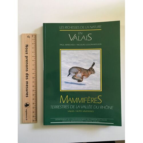 Mammifères Terrestres De La Vallée Du Rhône (Valais, Alpes Vaudoises)