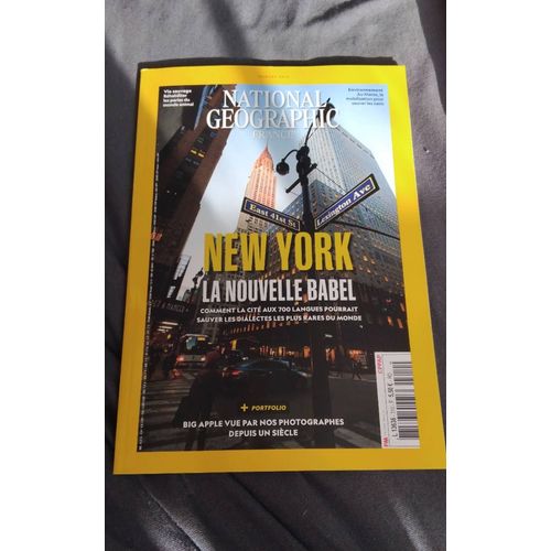 Revue New York La Nouvelle Babel National Geographic 310