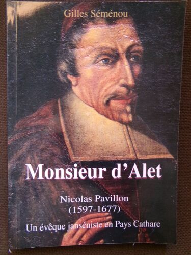 Monsieur D'alet - Nicolas Pavillon 1597-1677