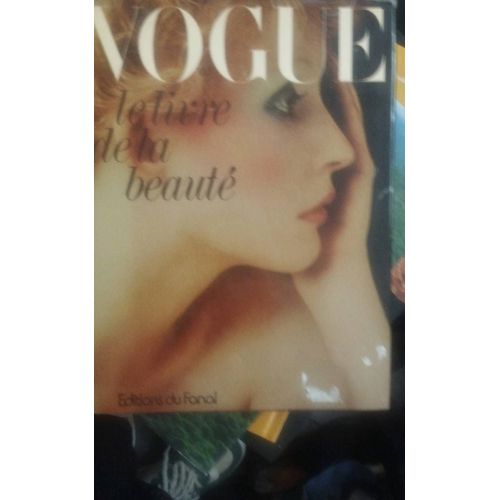 Vogue, Le Livre De La Beauté