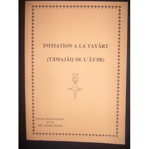 Niger Berbères Touareg: Initiation À La Tayart, 1999, Be
